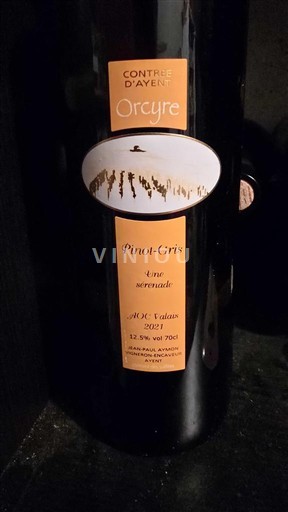 Wallis Amigne de Vétroz Contree Ayent Orcyre Une sérénade 2021