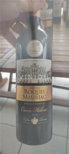 Bordeaux Bordeaux Supérieur Château Roques Mauriac Hélène 2014