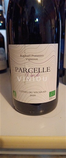 Thung lũng Rhône Côtes-du-vivarais Raphaël Pommier Parcelle Nord 2020