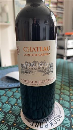 Bordeaux Bordeaux Supérieur Château Lamothe Castera Không niên vụ