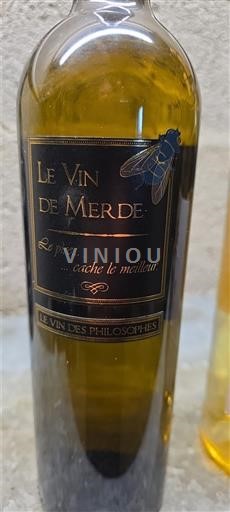 Linguadoca e Rossiglione Paese d'Oc Le Vin de Merde Le Vin des Philosophes Senza annata