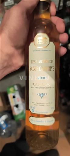 Bordeaux Cadillac Les Larmes de Sainte Catherine 2006