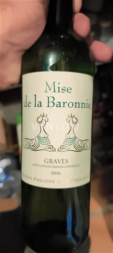 Bordeaux Graves Baron Philippe de Rothschild Mise de la Baronnerie 2016