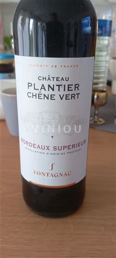 Bordeaux Bordeaux Supérieur Château Plantier Chêne Vert 2021