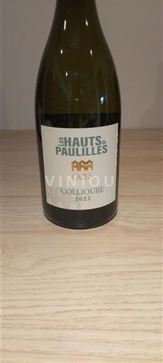 Roussillon Collioure Cave des Dominicains Les Hauts de Paulilles 2022