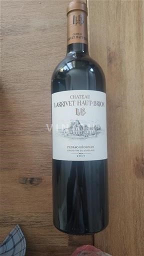 Bordeaux Pessac-Léognan Larrivet Haut-Brion Les Hauts de Larrivet Haut-Brion 2017