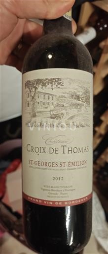 Bordeaux Saint-Georges-Saint-Émilion Château Croix de Thomas 2012