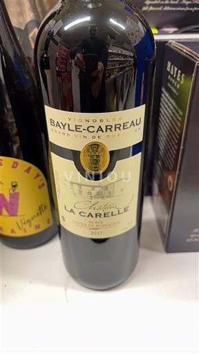 Bordeaux Château La Carelle 2017