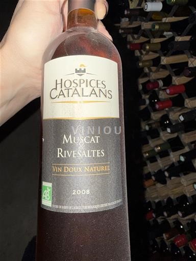 Roussillon Muscat de Rivesaltes Hospices Catalans 2008
