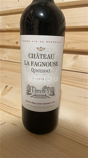 Bordeaux Saint-Émilion Grand Cru Grand Cru Château La Fagnouse Quintessence 2014