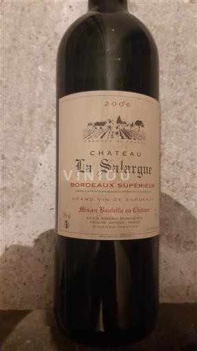 Bordeaux Bordeaux Supérieur La Salargue 2006