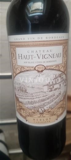 Bordeaux Blaye-côtes-de-bordeaux Château Haut-Vigneau 2019