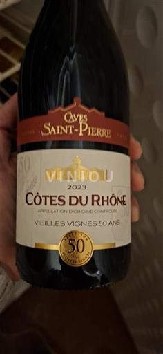 Rhônedalen Côtes du Rhône Caves Saint-Pierre Vieilles Vignes 50 Ans 2023