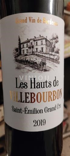 Bordeaux Saint-Émilion Grand Cru Grand Cru Les Hauts de Villebourbon 2019