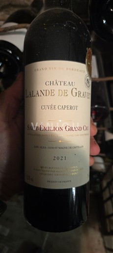Bordeaux Saint-Émilion Grand Cru Grand Cru Château Lalande de Gravet Caperot 2021