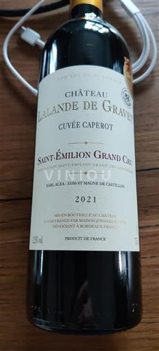 Verërat Rouge sec Cuvée Caperot Château Lalande de Gravet 2021 Francë Bordoja Saint-Émilion Grand Cru AOC Grand Cru