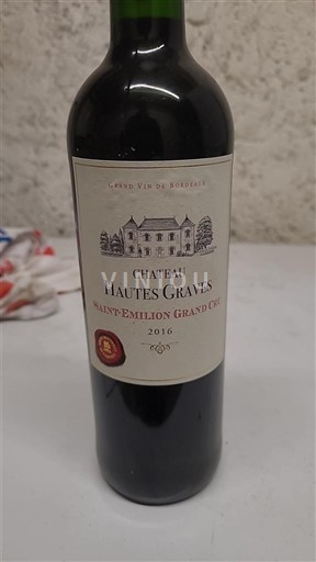 Bordeaux Saint-Émilion Grand Cru Grand Cru Château Hautes Graves 2016