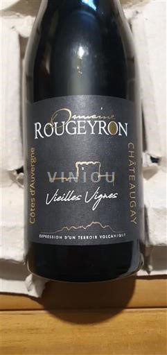 Vallée de la Loire Côtes-d'Auvergne Domaine Rougeyron Vieilles Vignes 2021
