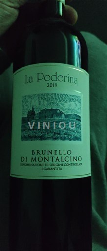 Toskana Brunello di Montalcino La Poderina 2019