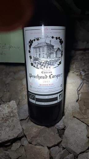Bordeaux Château Pouchaud-Larquey 2015