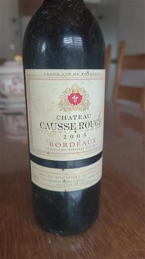 Bordeaux Château Causse Rouge 2003
