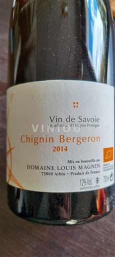 Savoie and Bugey Chignin-Bergeron Domaine Louis Magnin 2014