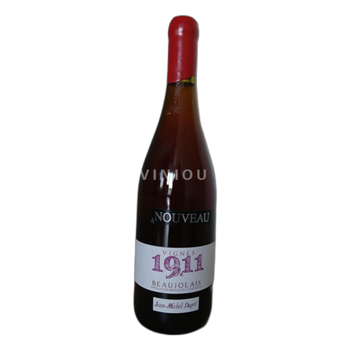 Beaujolais Jean-Michel Dupré Vignes de 1911 2016