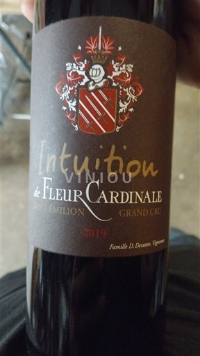 Bordeaux Saint-Émilion Grand Cru Grand Cru Château Fleur Cardinale Intuition 2019