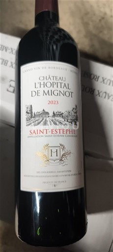 Bordeaux Saint-Estèphe Château L'Hopital de Mignot 2023