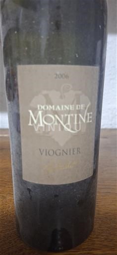 Alpes và các vùng Rhodanien Collines rhodaniennes Domaine Montine Viognier 2006