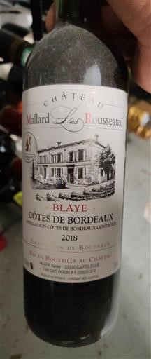 Bordeaux Blaye-Côtes-de-Bordeaux Château Mallard Les Rousseaux 2018