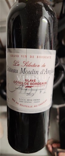 Bordeaux Blaye-Côtes-de-Bordeaux Château Moulin Anglade La Sélection 2013