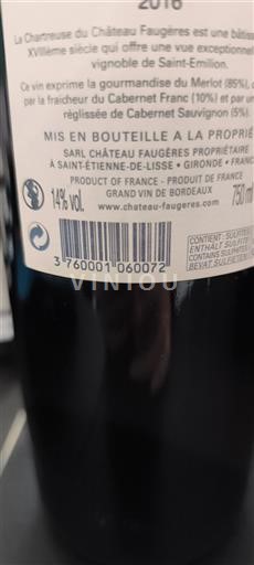 Bordeaux Saint-Émilion Château Faugères La Chartreuse du Château Faugères 2016