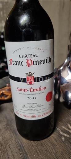 Bordeaux Saint-Émilion Château Franc Pineuilh 2003