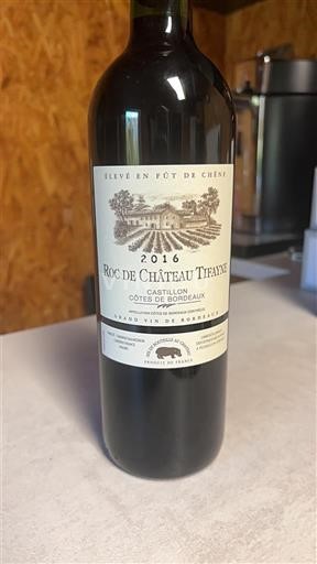 Bordeaux Castillon-côtes-de-bordeaux Château Roc de Tifayne 2016