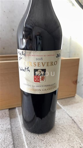 Bordeaux Saint-Émilion Grand Cru Grand Cru Château La Grâce Fonrazade Persevero 2018