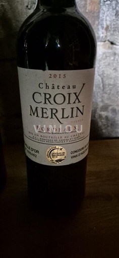 Bordeaux Château Croix Merlin 2015