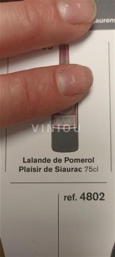 Bordeaux Lalande-de-Pomerol Siaurac Plaisir de Siaurac 2023