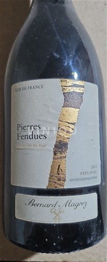 Languedoc-Roussillon Pays d'Oc Bernard Magrez Pierres Fendues 2015