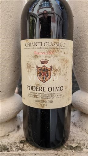 Toscane Chianti Classico Podere Olmo Riserva 2007