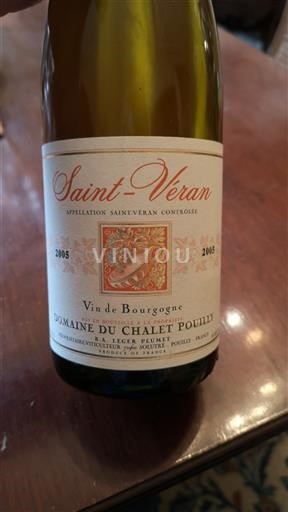 Burgund Saint-Véran Domaine Chalet Pouilly 2005