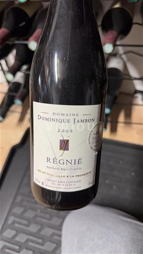 Beaujolais Régnié Domaine Dominique Jambon 2009