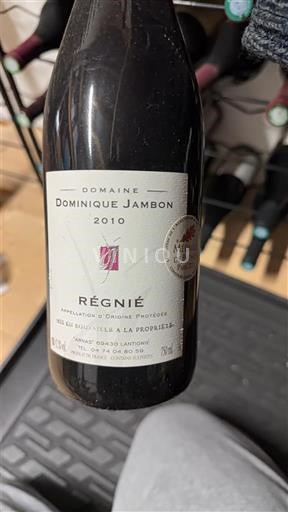Beaujolais Régnié Domaine Dominique Jambon 2010