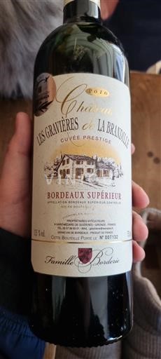 Bordeaux Bordeaux supérieur Château Les Gravières de la Brandille Prestige 2016