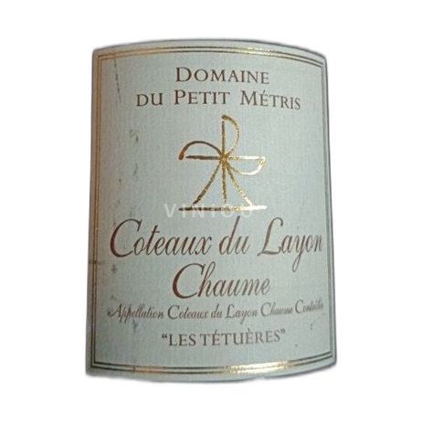 Loire-dalen Coteaux-du-layon Domaine Petit Métris Les tetueres 2005