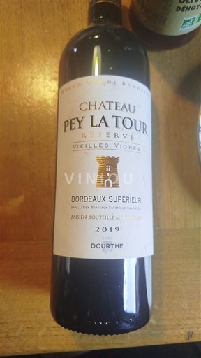Bordeaux Bordeaux Supérieur Château Pey La Tour Réserve Vieilles Vignes 2019