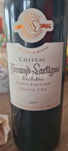 Bordeaux Saint-Émilion Grand Cru Grand Cru Château Ferrand-Lartigue Les Sables 2007