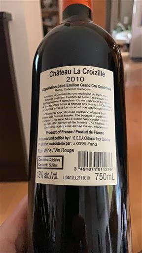 Bordeaux Saint-Émilion Grand Cru Grand Cru Château La Croizille 2010