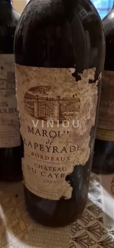 Bordeaux Château Cayrou Marquis de Lapeyrade 2005