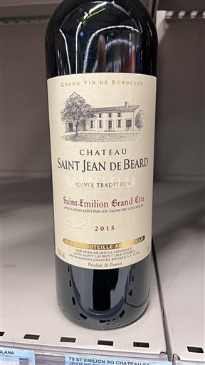 Bordeaux Saint-Émilion Grand Cru Château Saint Jean de Beard Tradition 2015